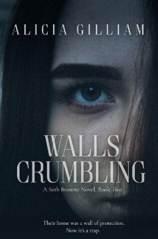 Cover of Walls Crumbling