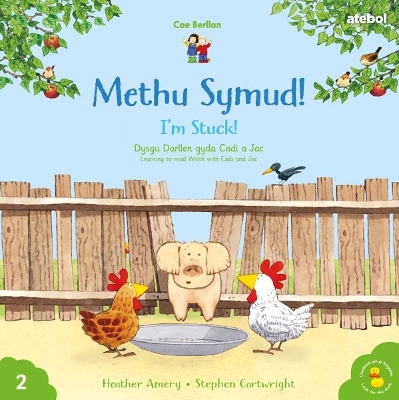 Book cover for Cyfres Cae Berllan: Methu Symud! / I'm Stuck!