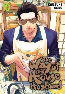Cover of The Way of the Househusband, Vol. 10