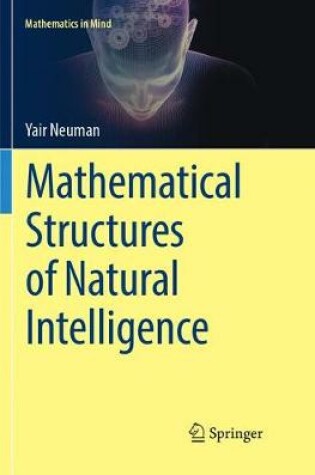 Cover of Mathematical Structures of Natural Intelligence