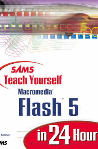 Cover of Sams Teach Yourself Macromedia Flash 5 in 24 Hours