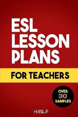 Book cover for ESL Lesson Plans for Teachers