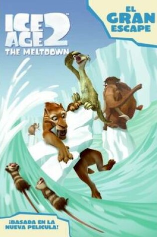 Cover of Ice Age 2: The Great Escape