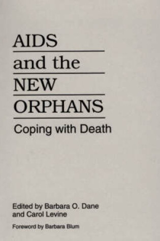 Cover of AIDS and the New Orphans