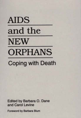 Book cover for AIDS and the New Orphans