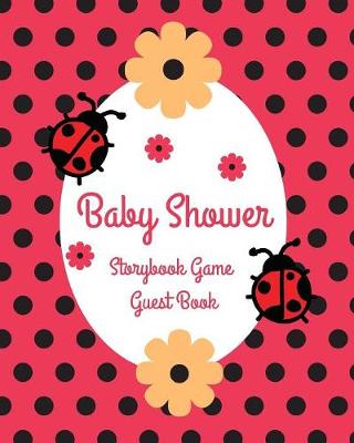 Book cover for Baby Shower Storybook Game Guest Book