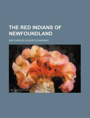 Book cover for The Red Indians of Newfoundland