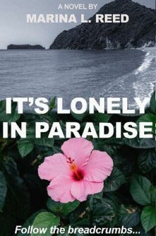 Cover of It's Lonely in Paradise