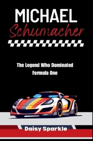 Cover of Michael Schumacher