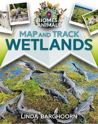 Cover of Map and Track Wetlands