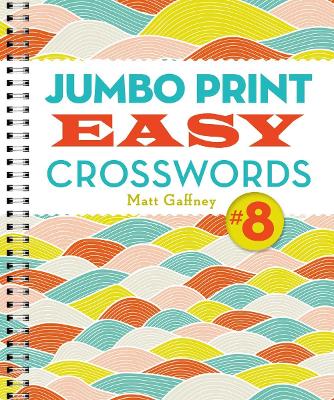 Cover of Jumbo Print Easy Crosswords #8