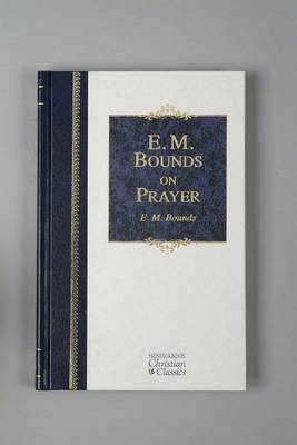 Book cover for E.M.Bounds on Prayer