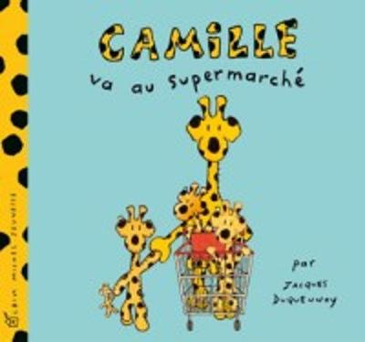 Book cover for Camille va au supermarche