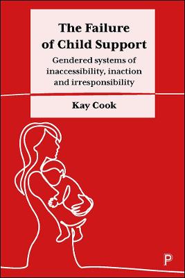 Book cover for The Failure of Child Support