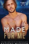 Book cover for Made For Me (Hardcover)