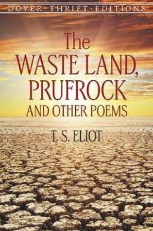 Cover of The Waste Land, Prufrock, and Other Poems