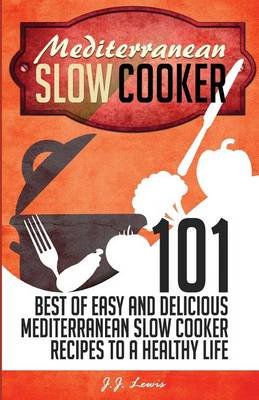 Book cover for Mediterranean Slow Cooker