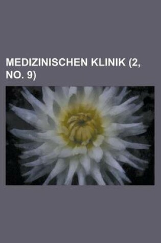 Cover of Medizinischen Klinik (2, No. 9 )