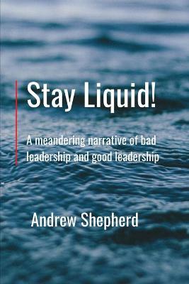 Book cover for Stay Liquid!