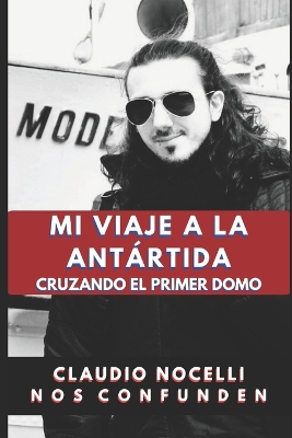 Book cover for Mi Viaje a la Ant�rtida