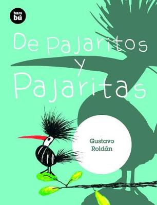 Cover of de Pajaritos Y Pajaritas
