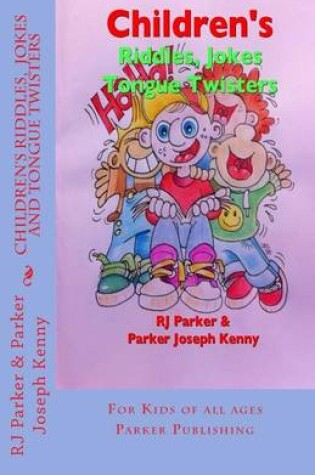 Cover of Children's Riddles, Jokes and Tongue Twisters