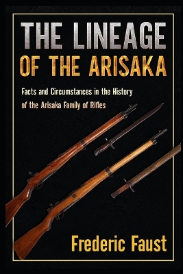 Book cover for The Lineage of the Arisaka