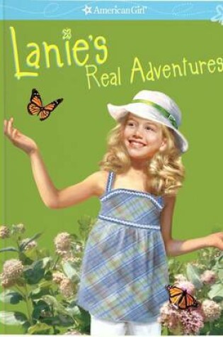 Cover of American Girl: Lanie's Real Adventures