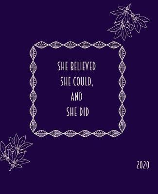 Book cover for She Believed She Could and She Did.