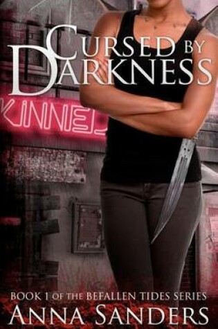 Cover of Cursed by Darkness (an Urban Fantasy Novel)