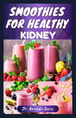 Book cover for Smoothies for Healthy Kidney