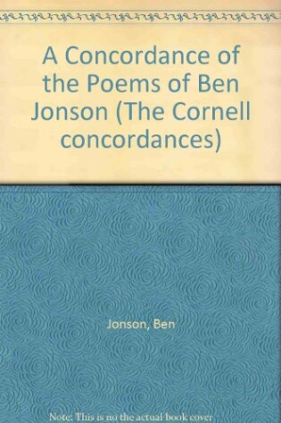 Cover of A Concordance of the Poems of Ben Jonson
