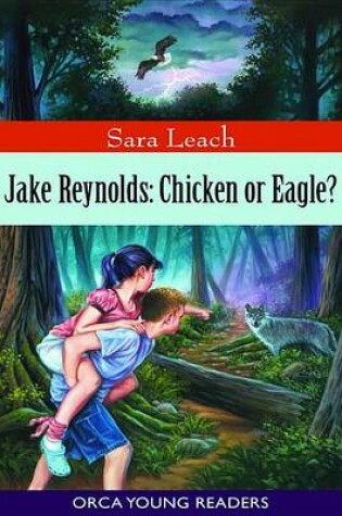 Cover of Jake Reynolds: Chicken or Eagle?
