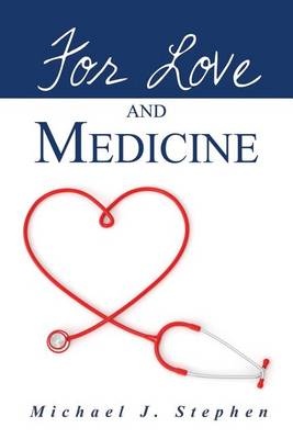 Book cover for For Love and Medicine