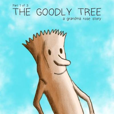 Book cover for The Goodly Tree