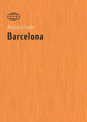 Book cover for Analogue Guide Barcelona