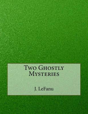 Book cover for Two Ghostly Mysteries