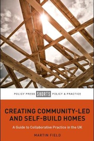 Cover of Creating Community-Led and Self-Build Homes