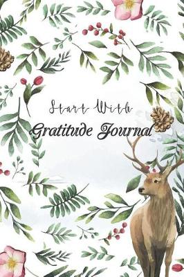 Book cover for Start With Gratitude Journal