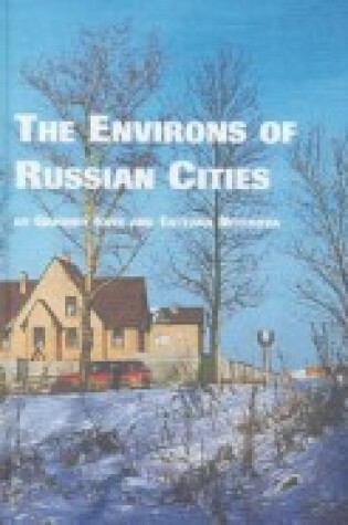 Cover of The Environs of Russian Cities