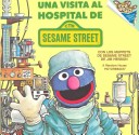 Book cover for Una Visita Al Hospital de Sesame