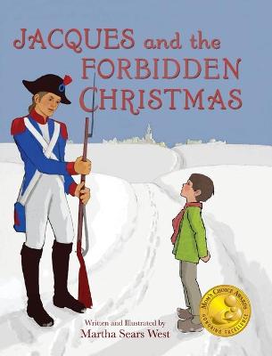 Book cover for Jacques and the Forbidden Christmas