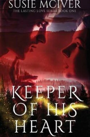 Cover of Keeper Of His Heart