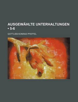 Book cover for Ausgewahlte Unterhaltungen (5-6)