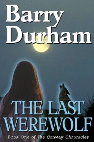 Cover of The Last Werewolf