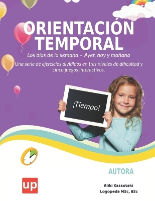 Book cover for ORIENTACIÓN TEMPORAL Los días de la semana - Ayer, hoy y mañana