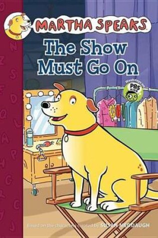 Cover of The Show Must Go on (Chapter Book)
