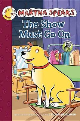 Book cover for The Show Must Go on (Chapter Book)