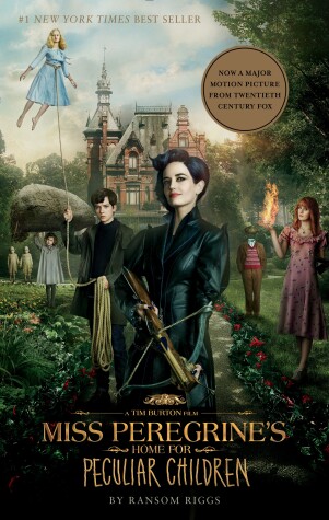 Book cover for Miss Peregrine's Home for Peculiar Children (Movie Tie-In Edition)