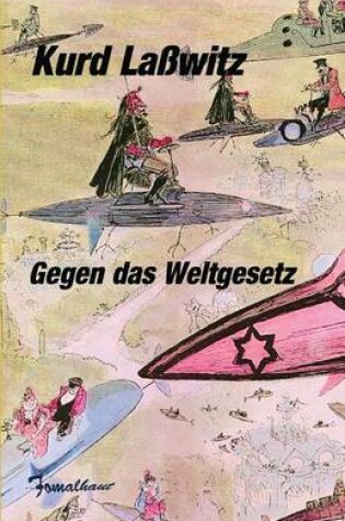 Cover of Gegen das Weltgesetz